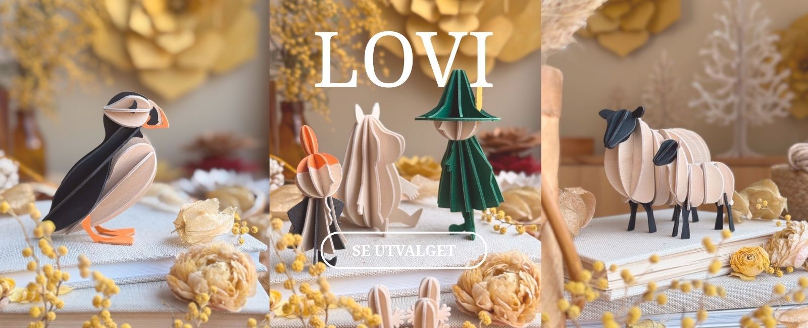 Lovi er en finsk familiebedrift som lager elegante, fargerike, små og store dekorasjonsgjenstander av miljøvennlig bjørkekryssfiner fra de finske skoger. Alle produktene produseres i Lovis lille fabrikk i Jääli, Nord-Finland.